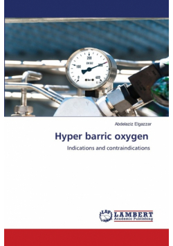 Hyper barric oxygen