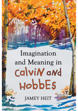 Imagination and Meaning in Calvin and Hobbes