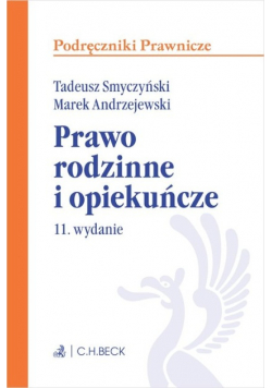 Prawo rodzinne i opiekuńcze Wydanie 11
