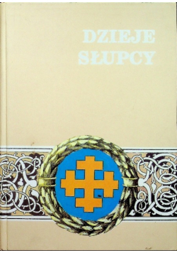 Dzieje Słupcy