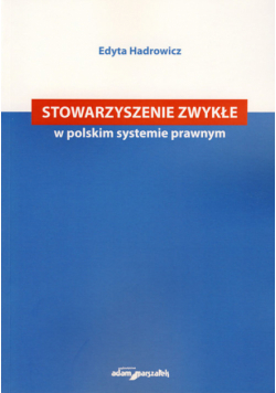 Stowarzyszenie zwykłe w polskim systemie prawnym