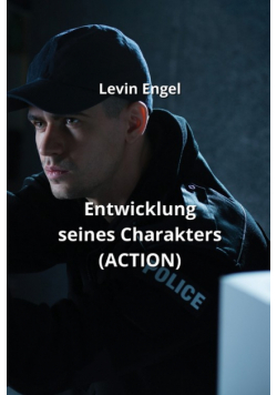 Entwicklung seines Charakters (ACTION)