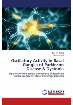 Oscillatory Activity in Basal Ganglia of Parkinson Disease & Dystonia