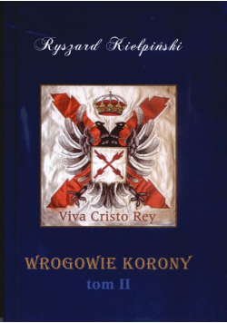 Wrogowie korony, tom 2