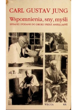 Wspomnienia, sny, myśli