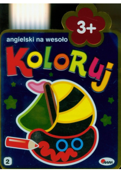 Koloruj angielski na wesoło 3+