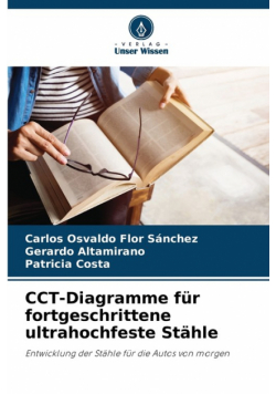 CCT-Diagramme für fortgeschrittene ultrahochfeste Stähle