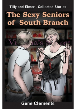 The Sexy Seniors of South Branch