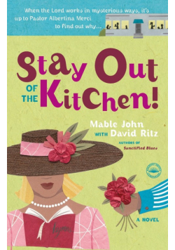 Stay Out of the Kitchen!