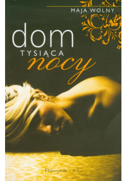 Dom tysiąca nocy