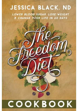 The Freedom Diet Cookbook