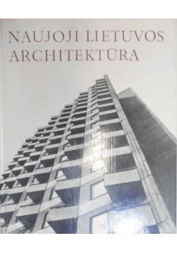 Naujoji Lietuvos Architektura