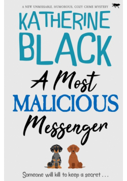 A Most Malicious Messenger
