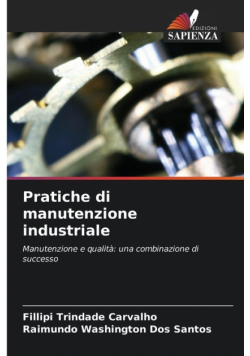 Pratiche di manutenzione industriale