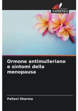 Ormone antimulleriano e sintomi della menopausa