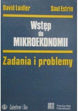 Wstęp do mikroekonomii. Zadania i problemy