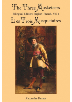 The Three Musketeers, Vol. 1