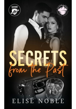 Secrets from the Past