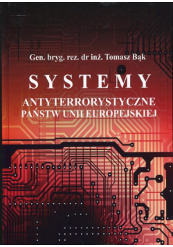 Systemy antyterrorystyczne państw Unii Europejskiej