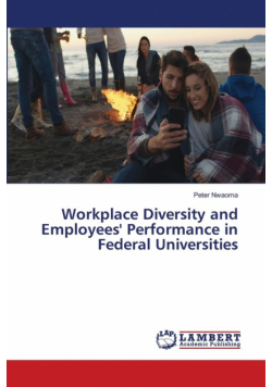 Workplace Diversity and Employees' Performance in Federal Universities