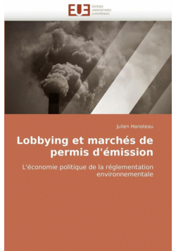 Lobbying et marchés de permis d''émission