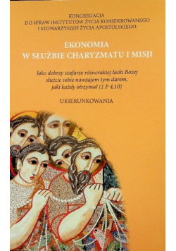 Ekonomia w słuzbie charyzmatu i misji