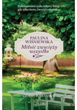 Miłość zwycięży wszystko wyd. kieszonkowe