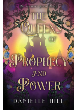 The Queens of Prophecy and Power