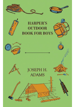 Harper's Outdoor Book For Boys