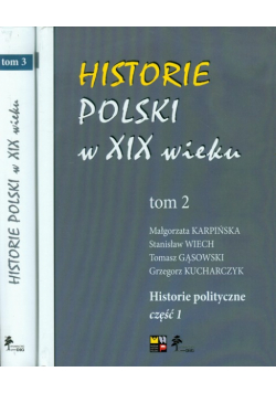 Historie Polski w XIX wieku tom 2-3