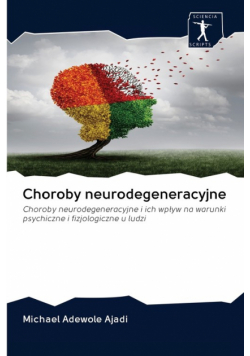 Choroby neurodegeneracyjne