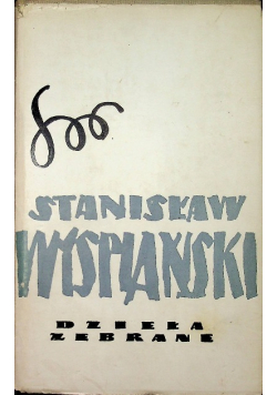 Wyspiański Dzieła zebrane Tom 9