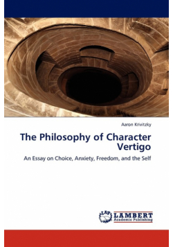 The Philosophy of Character Vertigo