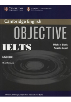Capel Annette - Objective IELTS Advanced Workbook