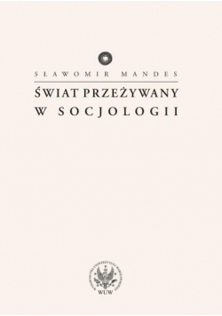 Świat przeżywany w socjologii