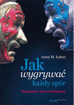 Jak wygrywać każdy spór