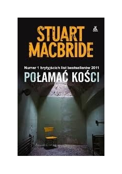 Połamać kości