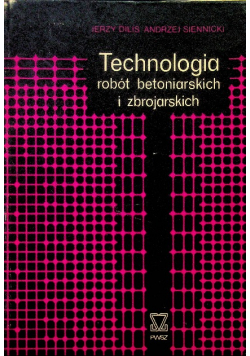 Technologia robót betoniarskich i zbrojarskich