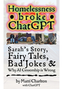 Homelessness Broke ChatGPT