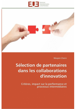 Sélection de partenaires dans les collaborations d'innovation
