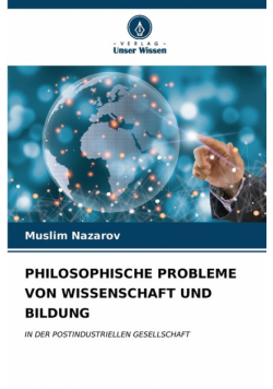 Philosophische Probleme Von Wissenschaft Und Bildung