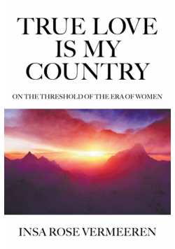 True Love Is My Country