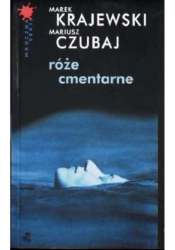 Róże cmentarne