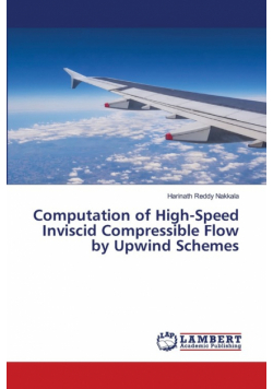 Computation of High-Speed Inviscid Compressible Flow by Upwind Schemes