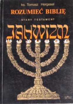 Rozumieć Biblię Stary Testament