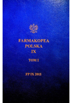 Farmakopea Polska IX Tom I