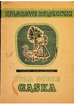 Była sobie gąska 1947 r.