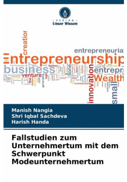 Fallstudien zum Unternehmertum mit dem Schwerpunkt Modeunternehmertum