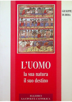 Luomo la sua natura il suo destino