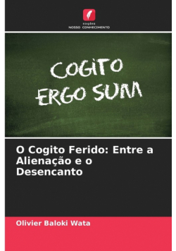 O Cogito Ferido